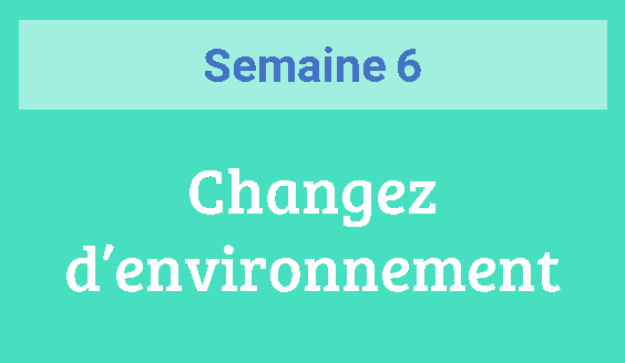 Semaine 6